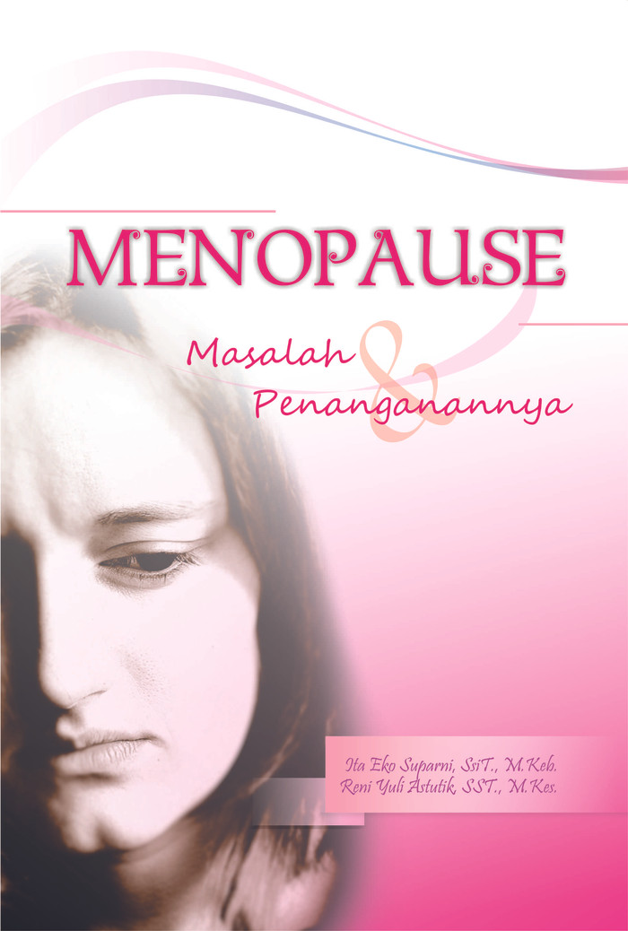 Menopause Masalah dan Penanganannya - Asli