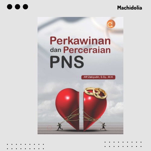 Perkawinan dan Perceraian PNS - Afif Zakiyudin