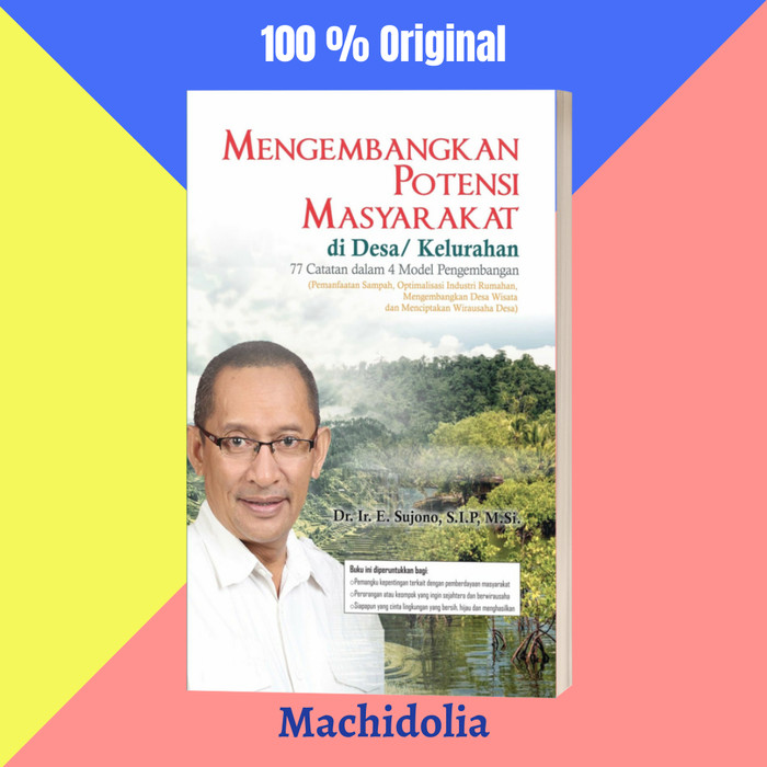 Mengembangkan Potensi Masyarakat di Desa & Kelurahan al