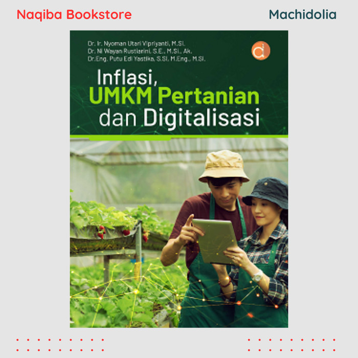 Inflasi, UMKM Pertanian dan Digitalisasi