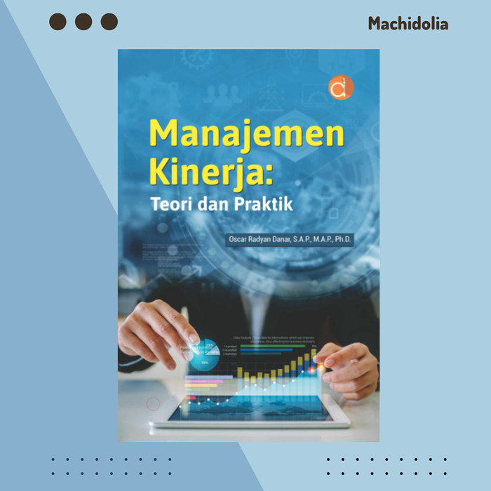 Manajemen Kinerja - Teori dan Praktik - Oscar Radyan