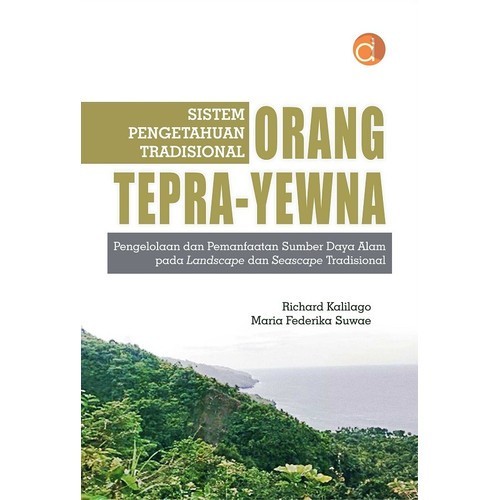 Sistem Pengetahuan Tradisional Orang Tepra-Yewna - BW