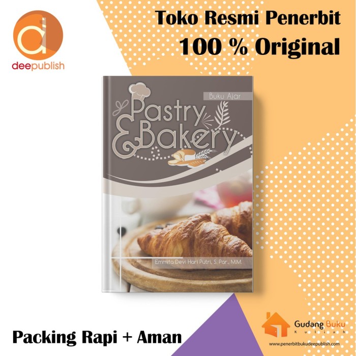 Bahan Ajar Pastry and Bakery Deepublish