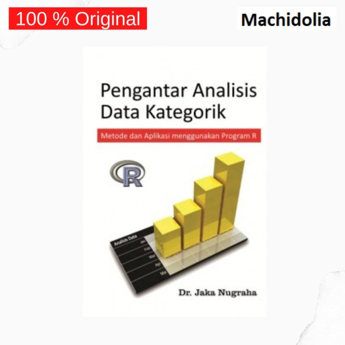 Pengantar Analisis Data Kategorik - Jaka Nugraha