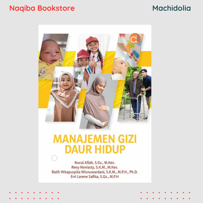 Manajemen Gizi Daur Hidup- Nurul Afiah - FC