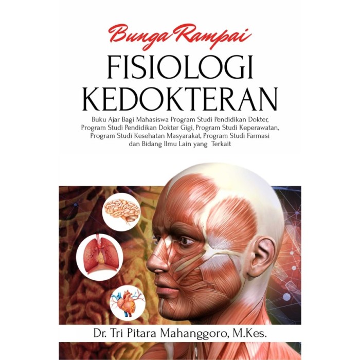 Bunga Rampai Fisiologi Kedokteran - Tri Pitara Mahanggoro