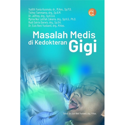 Masalah Medis di Kedokteran Gigi - BW