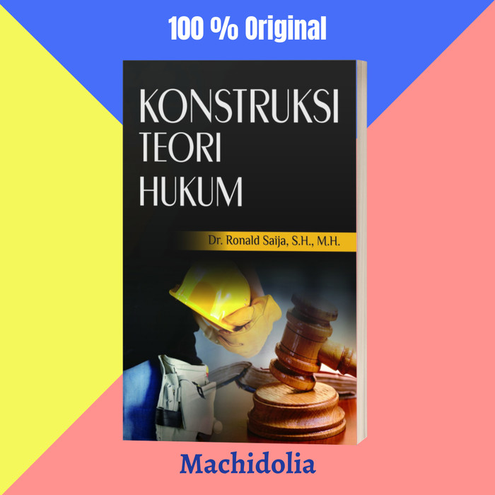 Konstruksi TeHukum - - Deepublish