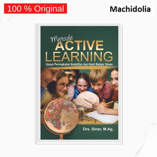 Metode Active Learning ? Sinar