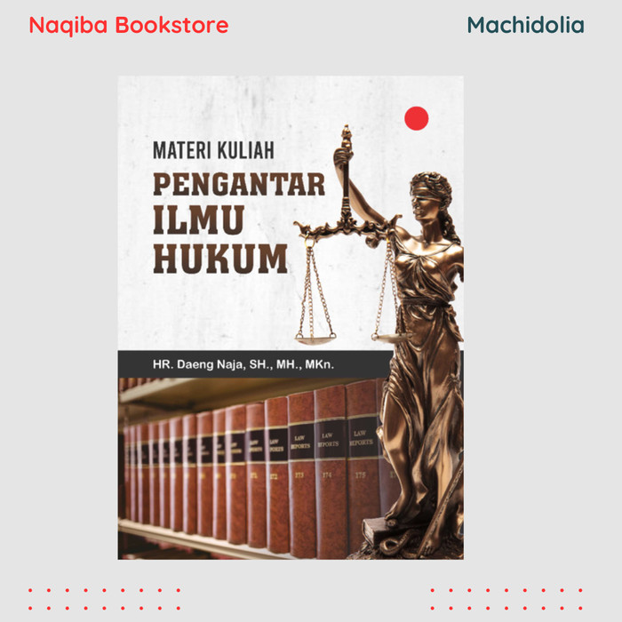 Materi Kuliah Pengantar Ilmu Hukum- BW