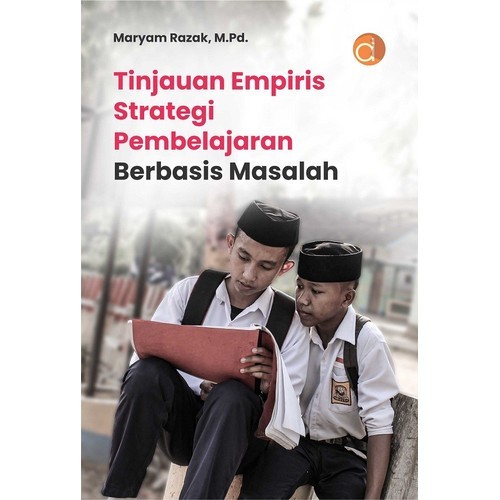 Tinjauan Empiris Strategi Pembelajaran Berbasis Masalah