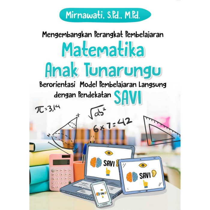Mengembangkan Perangkat Pembelajaran Matematika Anak Tunarungu
