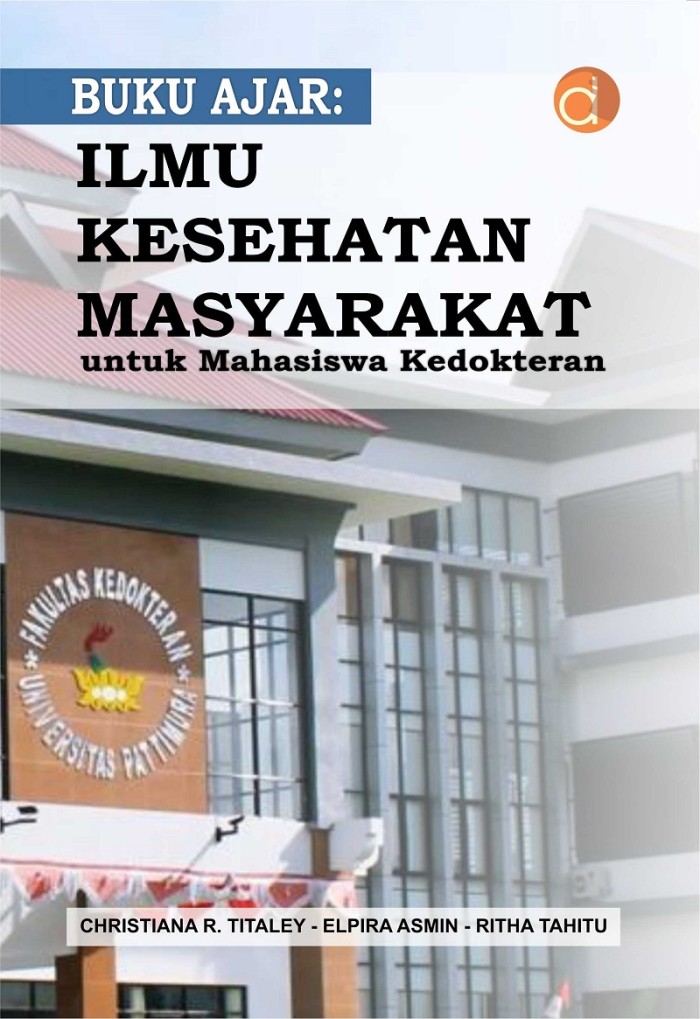 Ajar: Ilmu Kesehatan Masyarakat Untuk Mahasiswa Kedokteran