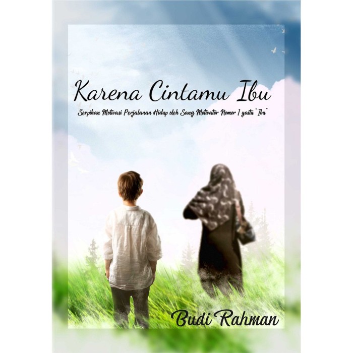 Karena Cintamu Ibu