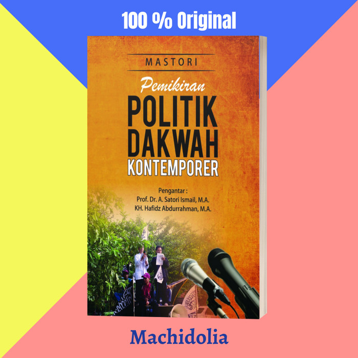 Pemikiran Politik Dakwah Kontemporer - - al