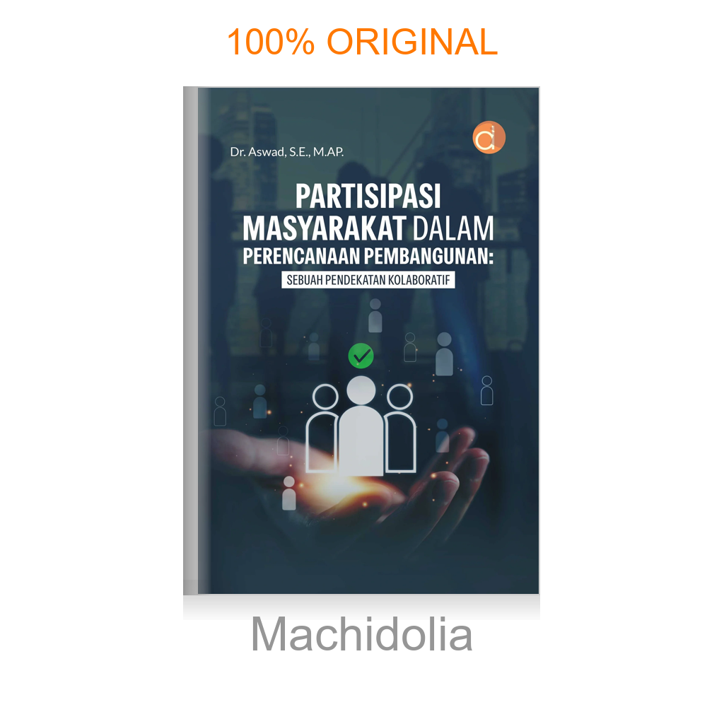 Buku Partisipasi Masyarakat dalam Perencanaan Pembangunan: Sebuah Pendekatan Kolaboratif