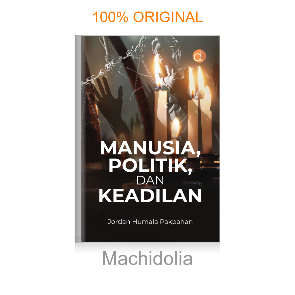 Buku Manusia, Politik, dan Keadilan