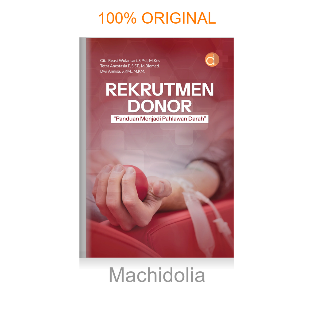 Buku Rekrutmen Donor “Panduan Menjadi Pahlawan Darah”