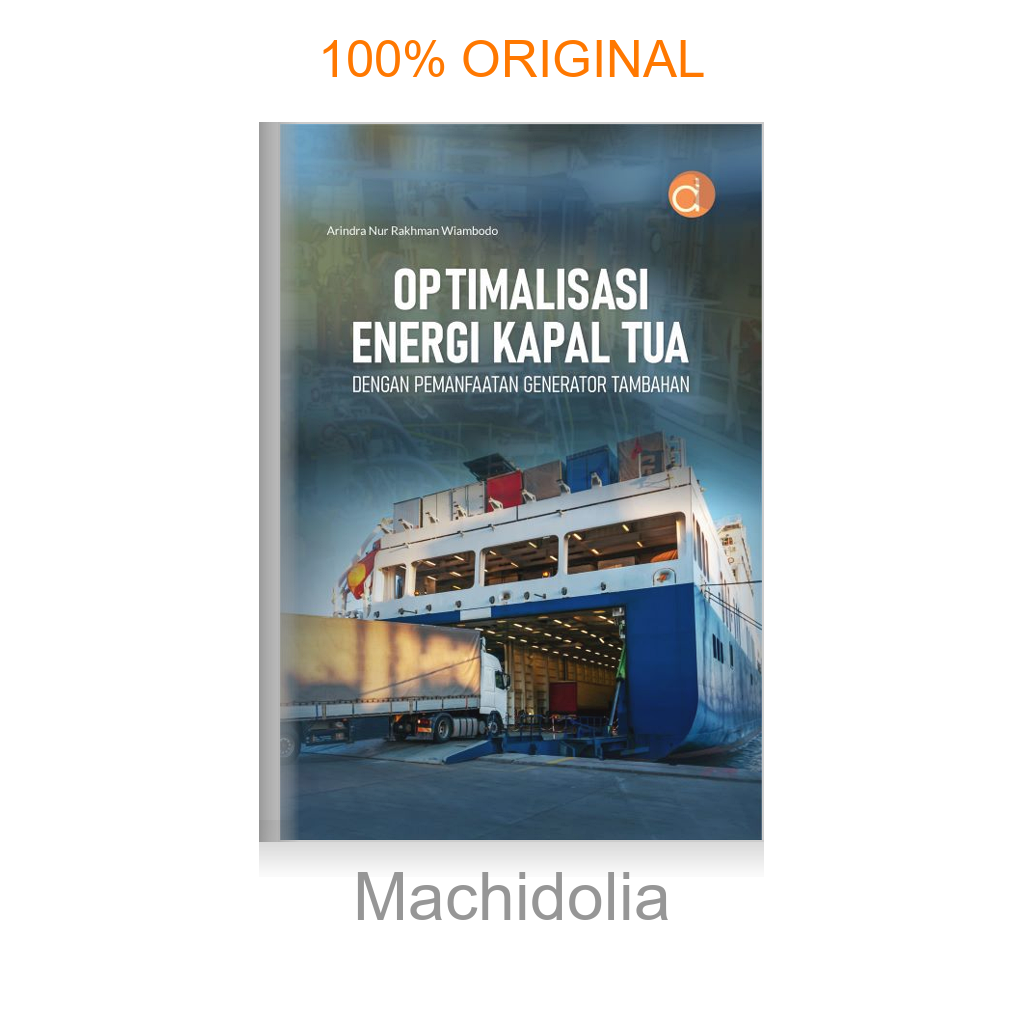 Buku Optimalisasi Energi Kapal Tua dengan Pemanfaatan Generator Tambahan