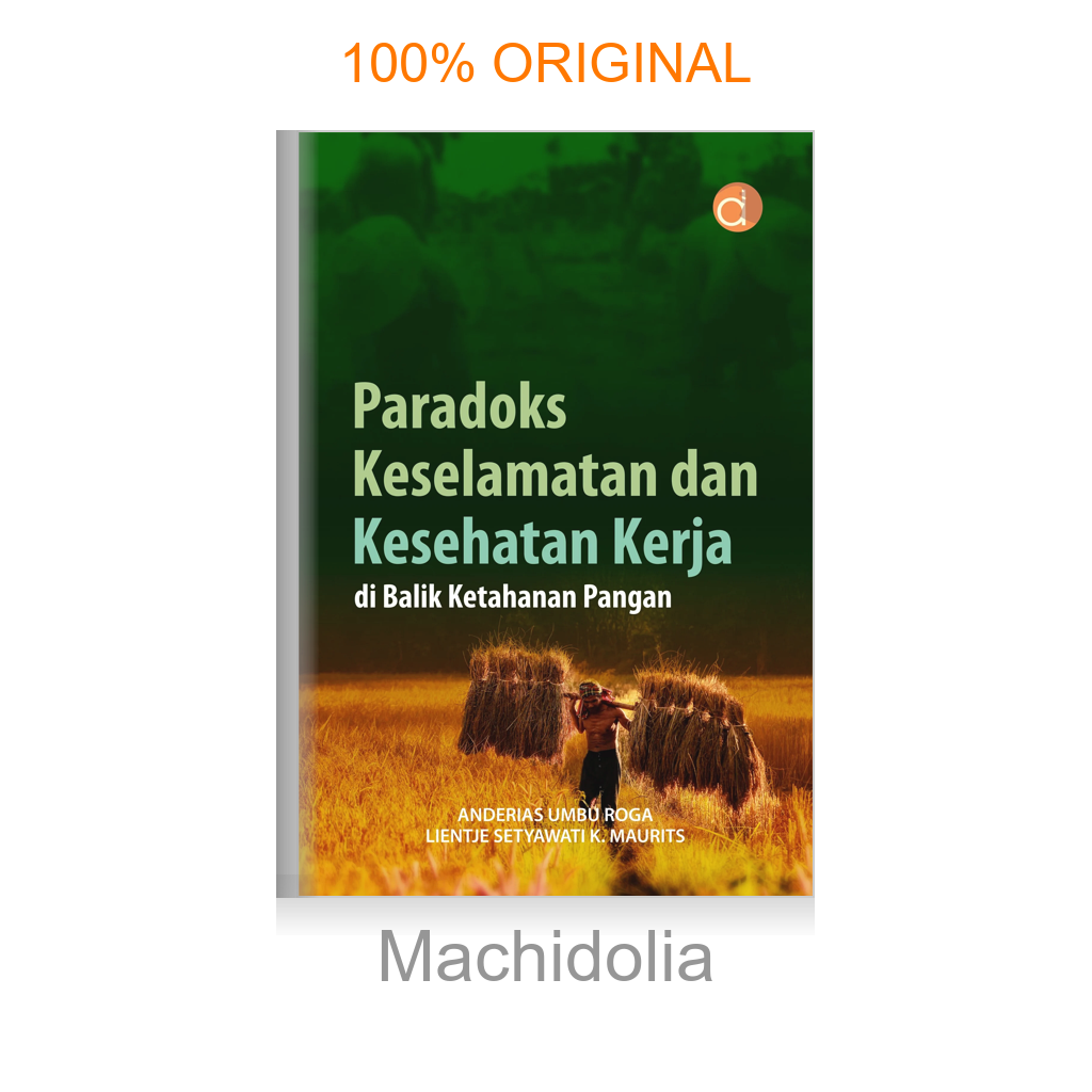 Paradoks Keselamatan dan Kesehatan Kerja di Balik Ketahanan Pangan