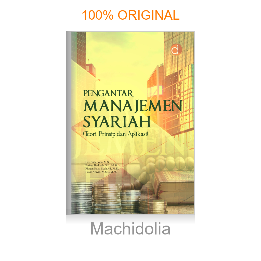 Buku Pengantar Manajemen Syariah (Teori, Prinsip dan Aplikasi)