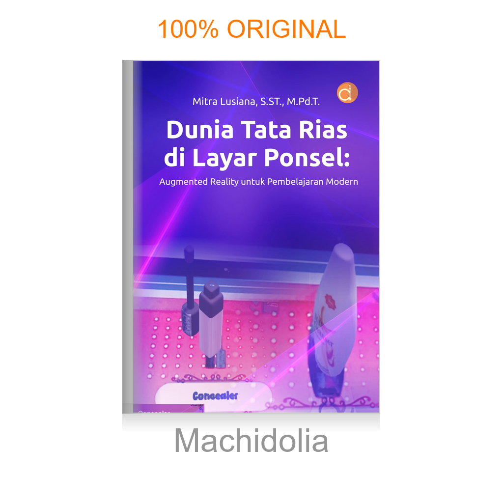 Dunia Tata Rias di Layar Ponsel: Augmented Reality untuk Pembelajaran Modern