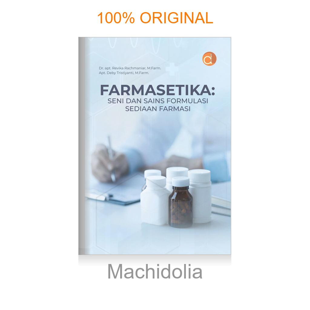 Buku Farmasetika: Seni dan Sains Formulasi Sediaan Farmasi