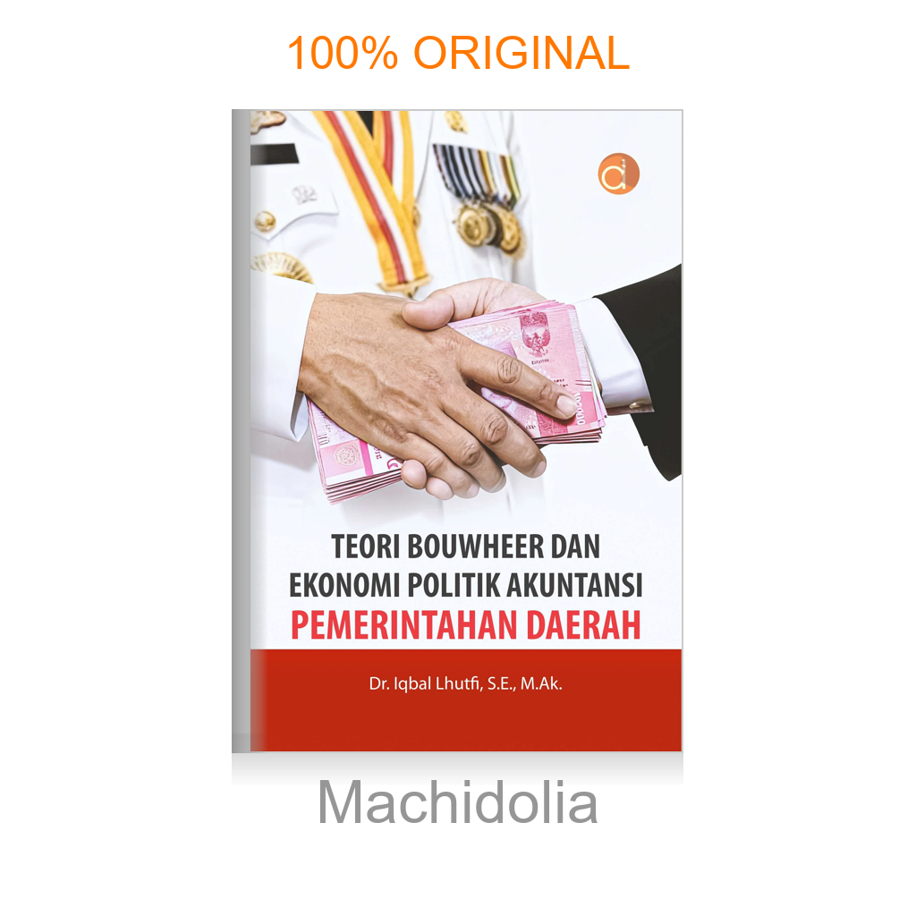 Buku Teori Bouwheer dan Ekonomi Politik Akuntansi Pemerintahan Daerah