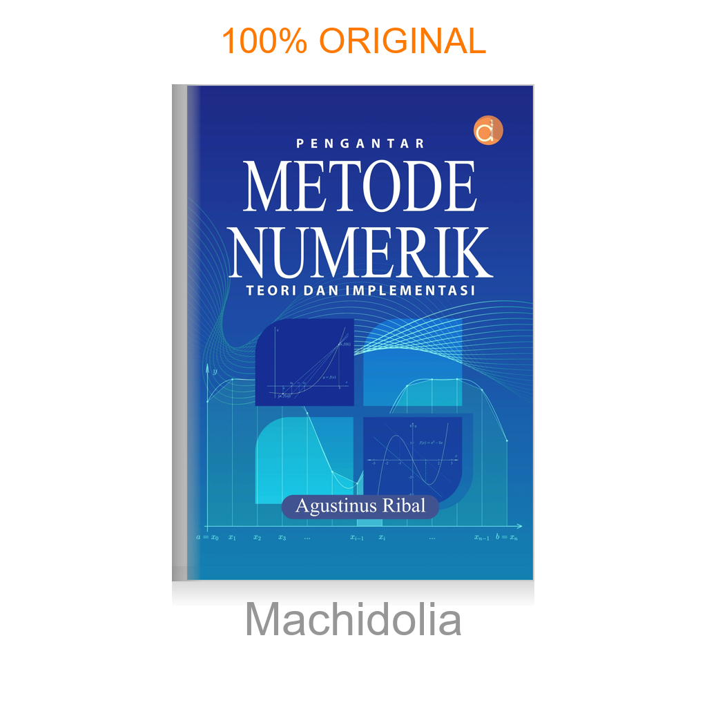 Buku Pengantar Metode Numerik Teori dan Implementasi