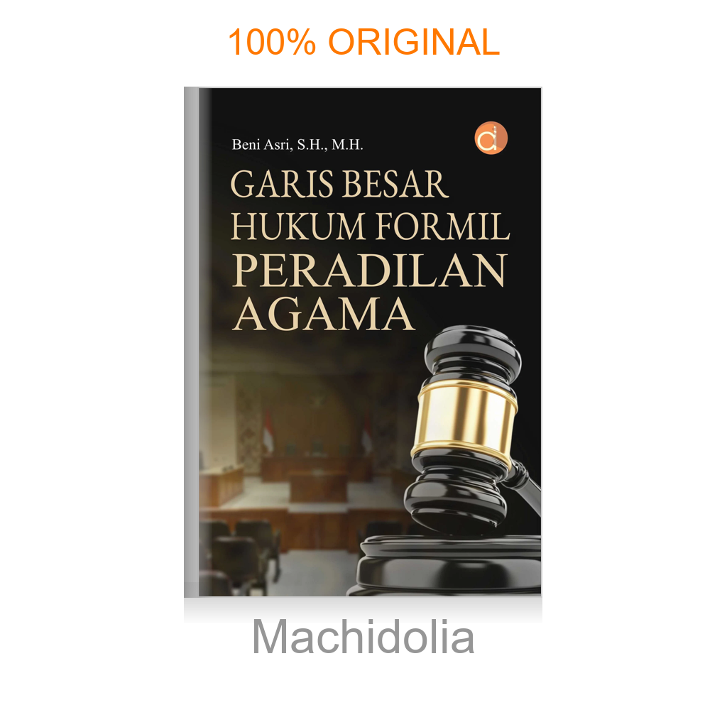 Buku Garis Besar Hukum Formil Peradilan Agama