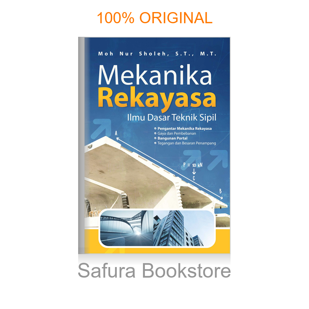 Buku Mekanika Rekayasa Ilmu Dasar Teknik Sipil