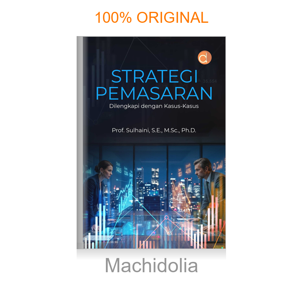 Buku Strategi Pemasaran Dilengkapi dengan Kasus-Kasus