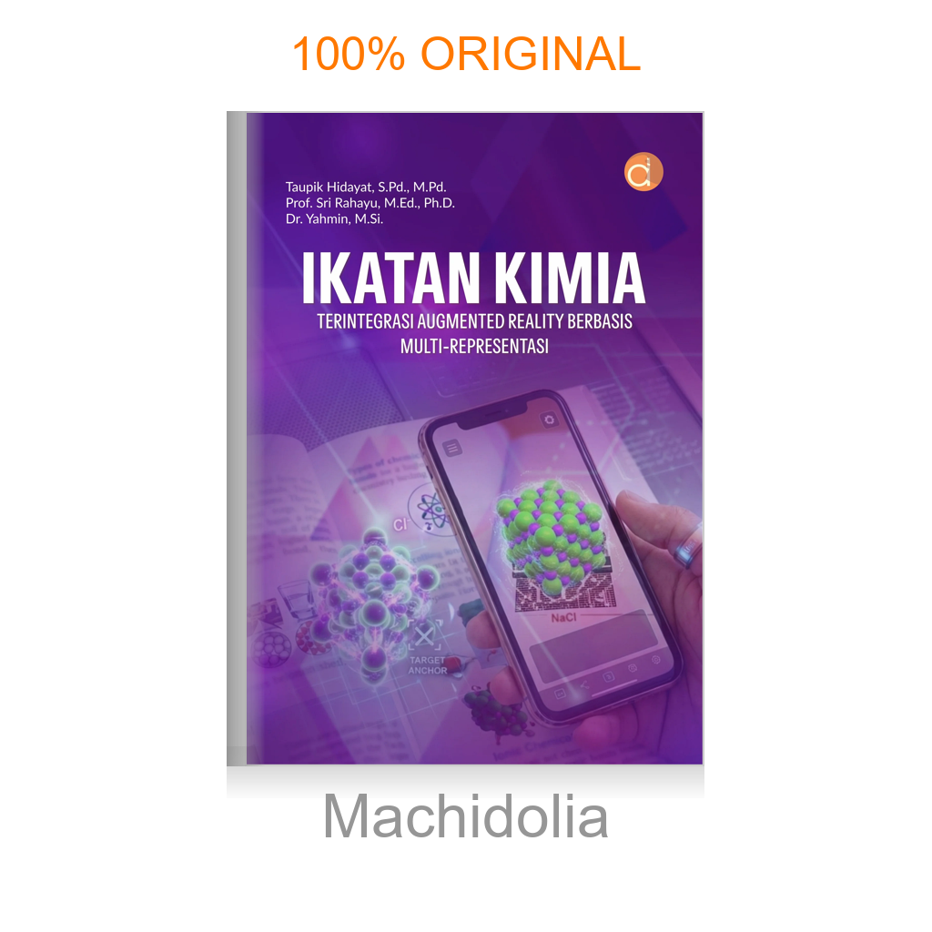 Buku Ikatan Kimia: Terintengrasi Augmented Reality Berbasis Multi-Representasi