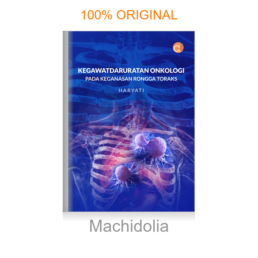 Buku Kegawatdaruratan Onkologi pada Keganasan Rongga Toraks