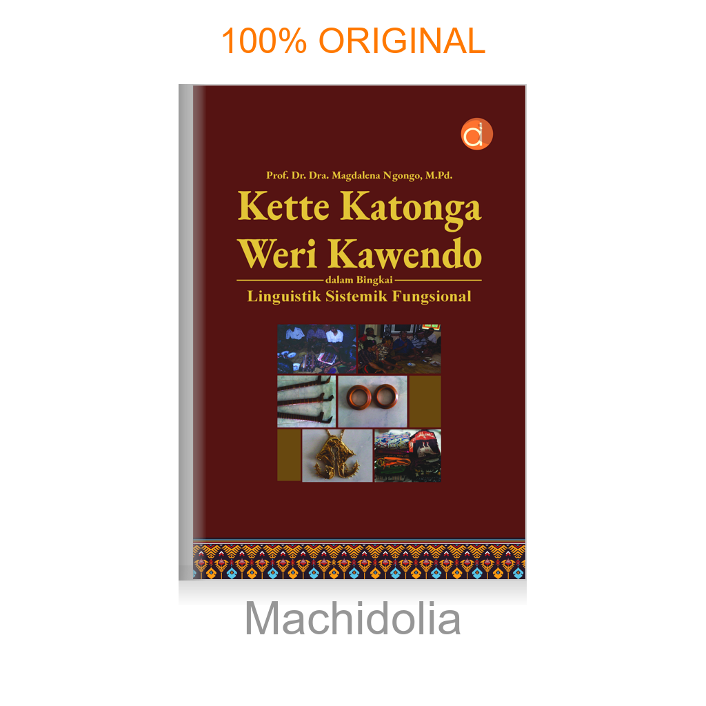 Buku Kette Katonga Weri Kawendo dalam Bingkai Linguistik Sistemik Fungsional
