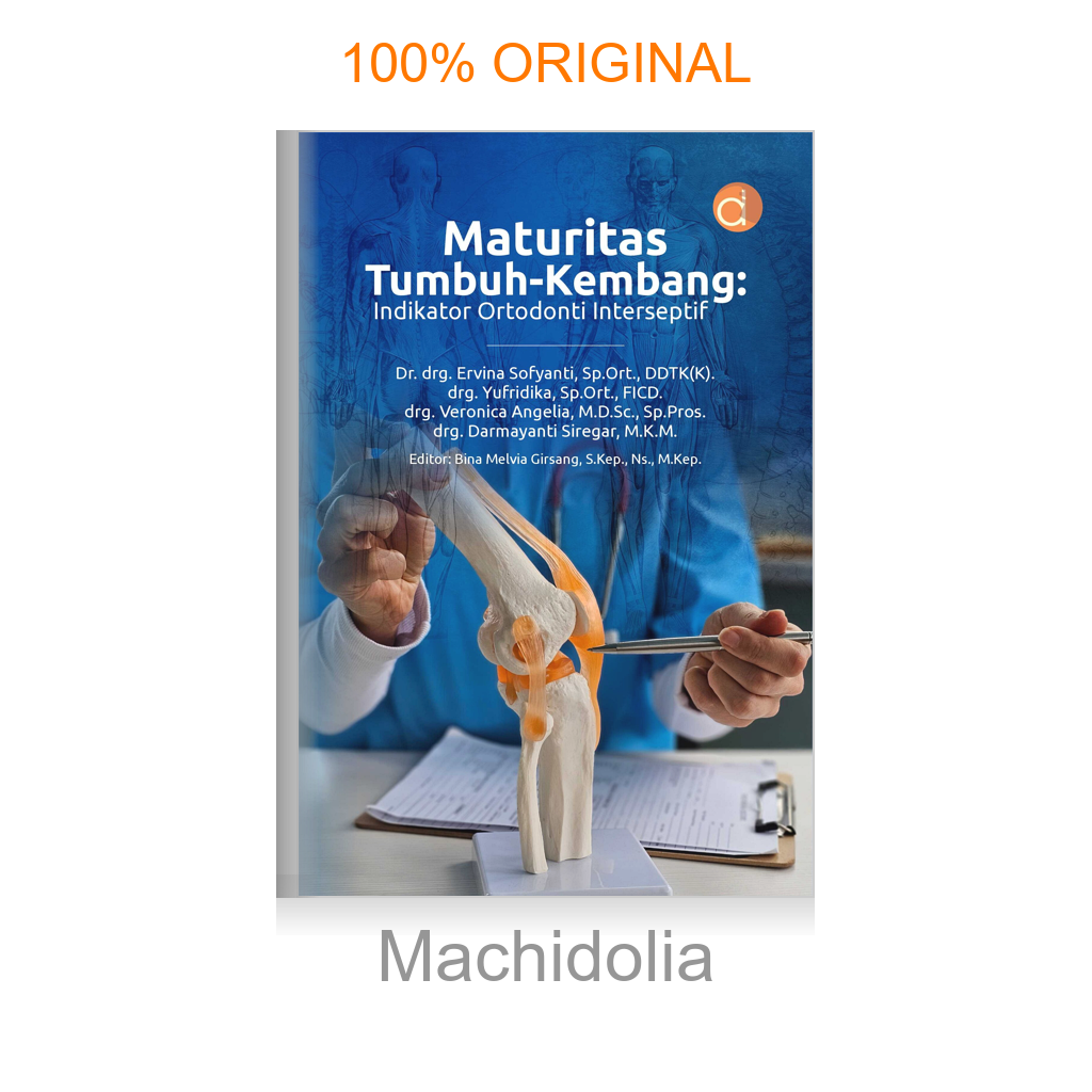 Buku Maturitas Tumbuh-Kembang: Indikator Ortodonti Interseptif