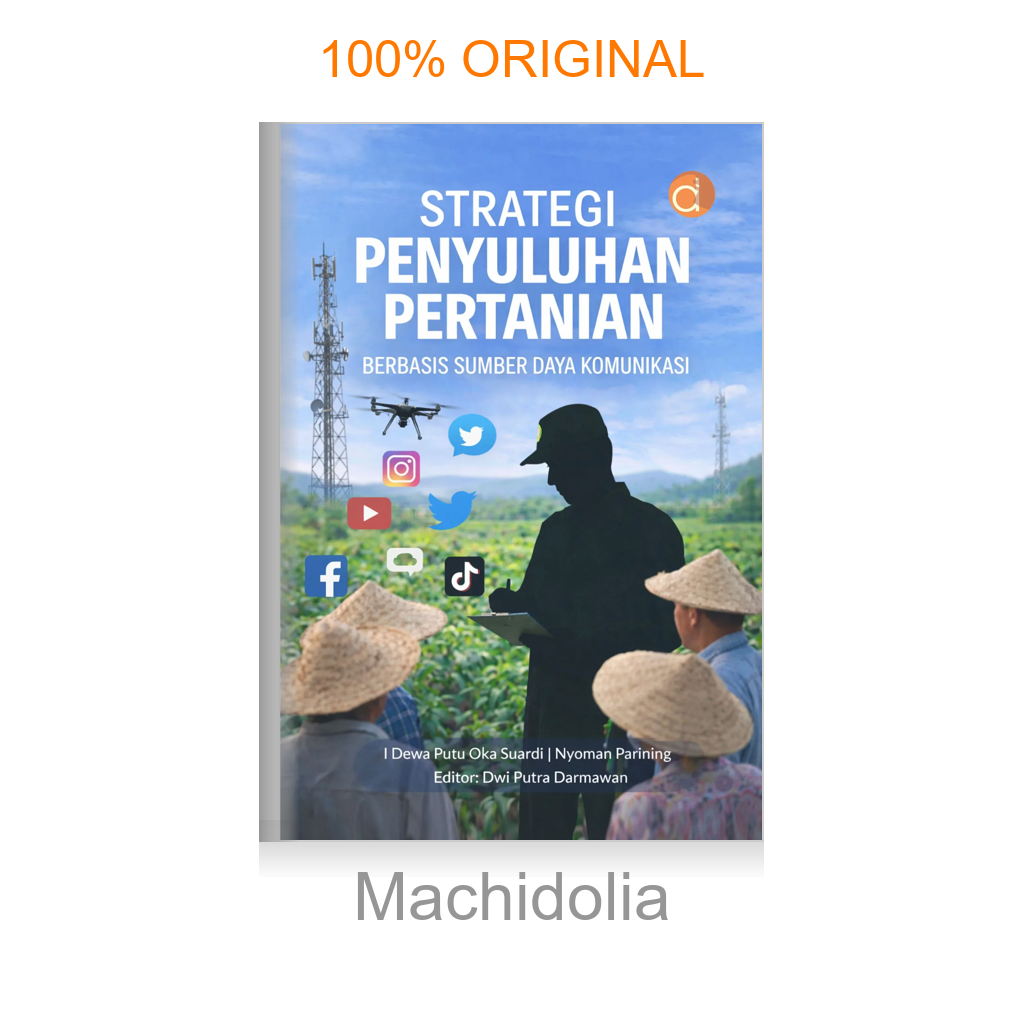 Buku Strategi Penyuluhan Pertanian Berbasis Sumber Daya Komunikasi