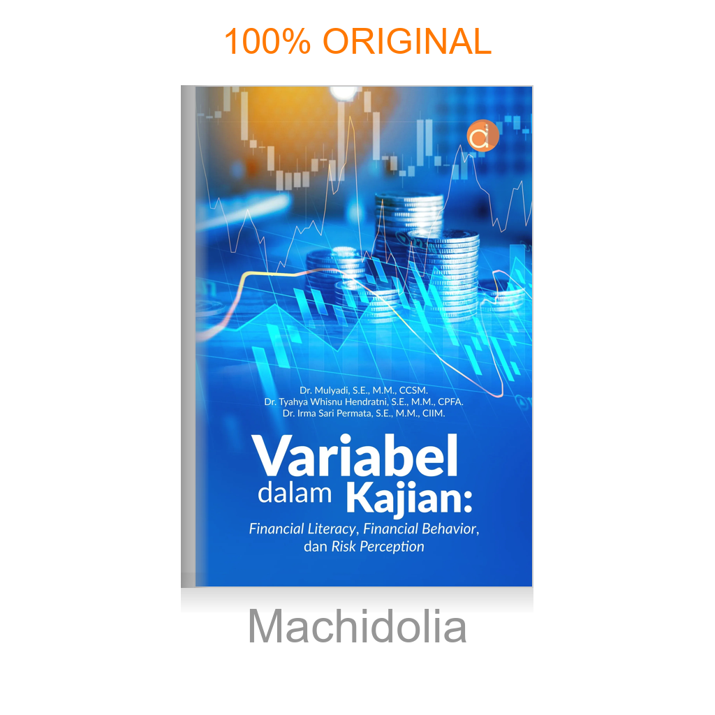 Buku Variabel dalam Kajian: Financial Literacy, Financial Behavior, dan Risk Perception