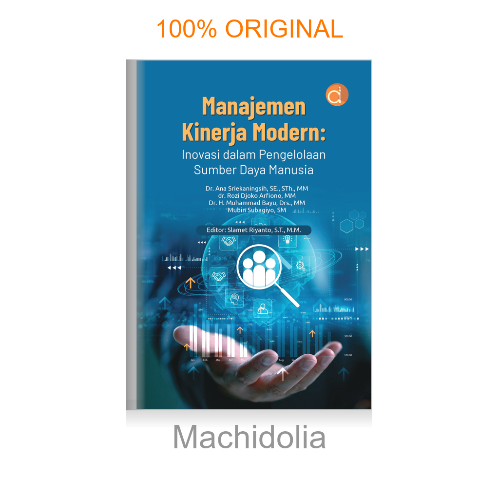 Buku Manajemen Kinerja Modern: Inovasi dalam Pengelolaan Sumber Daya Manusia