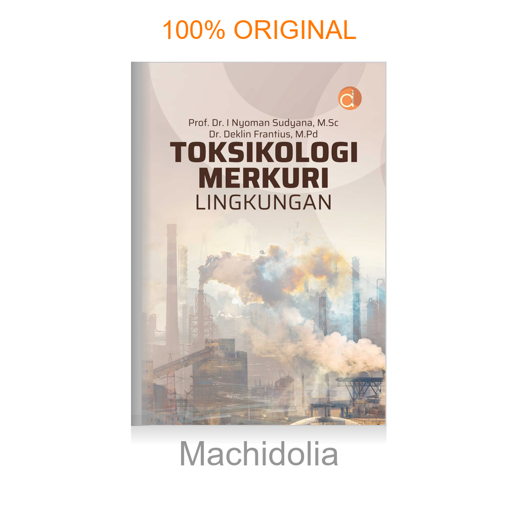 Buku Toksikologi Merkuri Lingkungan