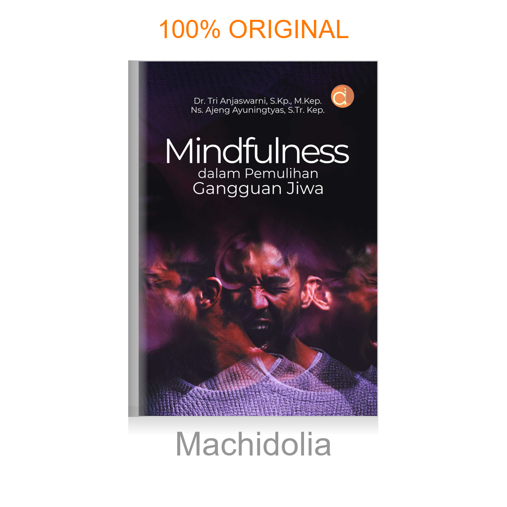 Buku Mindfulness dalam Pemulihan Gangguan Jiwa