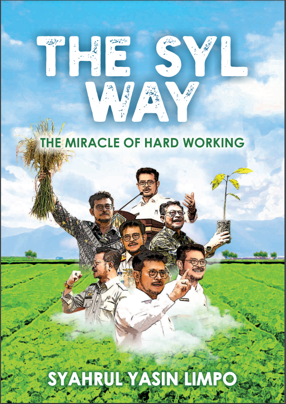 The SYL Ways: The Miracle of Hardworking