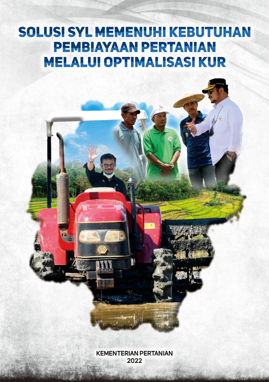 Solusi SYL Memenuhi Kebutuhan Pembiayaan Pertanian Melalui Optimalisasi KUR