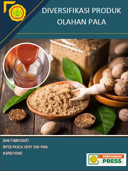Diversifikasi Produk Olahan Pala