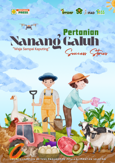 Kisah Sukses Petani Muda "Nanang Galuh Pertanian Kalimantan Selatan"