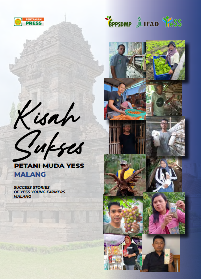 Kisah Sukses Petani Muda YESS Malang