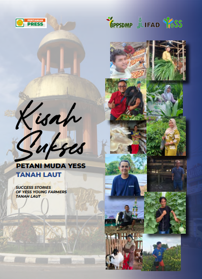 Kisah Sukses Petani Muda YESS Tanah Laut