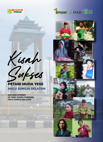 Kisah Sukses Petani Muda YESS Hulu Sungai Selatan