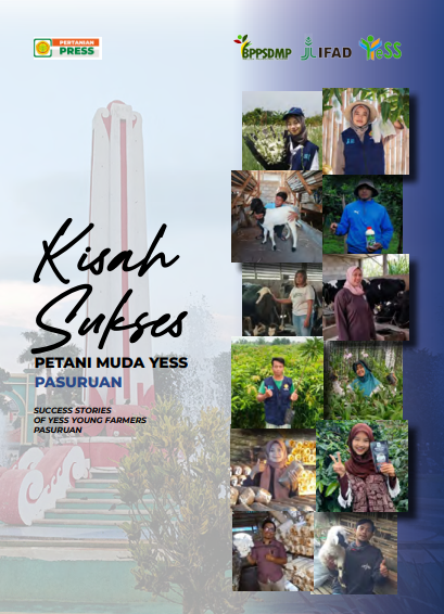 Kisah Sukses Petani Muda YESS Pasuruan