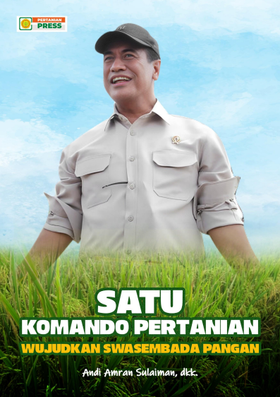 Satu Komando Pertanian Wujudkan Swasembada Pangan